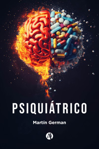 Psiquiátrico - Martín German - E-Book