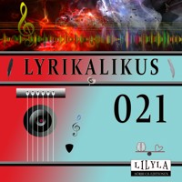 Lyrikalikus 021 - Rainer Maria Rilke - Hörbuch