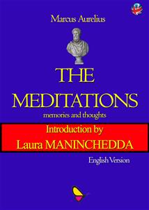 The Meditations - Aurelius Marcus - E-Book