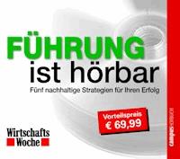 WirtschaftsWoche - Führung ist hörbar - - Hörbuch