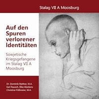 Auf den Spuren verlorener Identitäten - Dominik Reither - E-Book
