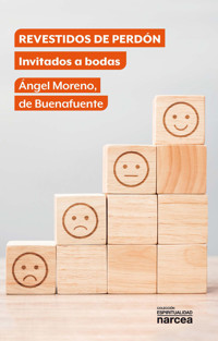 Revestidos de perdón - Ángel Moreno de Buenafuente - E-Book