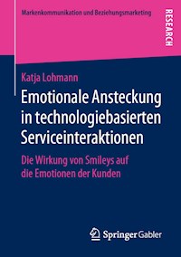 Emotionale Ansteckung in technologiebasierten Serviceinteraktionen - Katja Lohmann - E-Book
