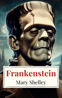 Frankenstein - Mary Shelley - E-Book + Hörbuch