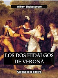 Los 2 hidalgos de Verona - William Shakespeare - E-Book