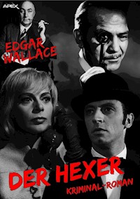 DER HEXER - Edgar Wallace - E-Book