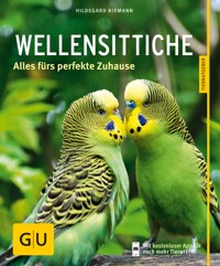Wellensittiche - Hildegard Niemann - E-Book
