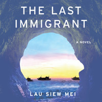 The Last Immigrant - Lau Siew Mei - Hörbuch