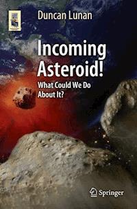 Incoming Asteroid! - Duncan Lunan - E-Book