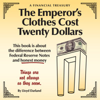 The Emperor's Clothes Cost Twenty Dollars - Lloyd Darland - Hörbuch