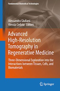 Advanced High-Resolution Tomography in Regenerative Medicine - - E-Book