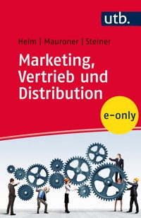Marketing, Vertrieb und Distribution - Roland Helm - E-Book