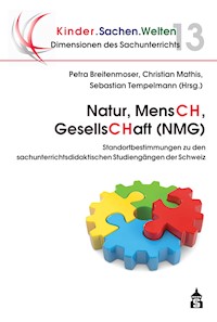 Natur, MensCH, GesellsCHaft (NMG) -  - E-Book