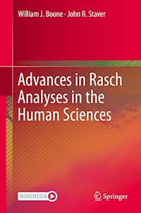 Advances in Rasch Analyses in the Human Sciences - William J. Boone - E-Book