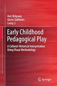 Early Childhood Pedagogical Play - Avis Ridgway - E-Book