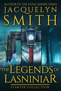 The Legends of Lasniniar Starter Collection - Jacquelyn Smith - E-Book