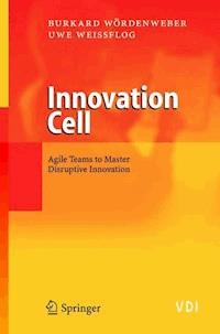 Innovation Cell - Burkard Wördenweber - E-Book