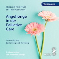 Angehörige in der Palliative Care - Angelika Feichtner - Hörbuch