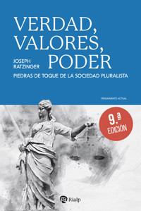 Verdad, valores, poder - Joseph Ratzinger - E-Book