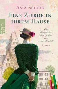Eine Zierde in ihrem Hause - Asta Scheib - E-Book