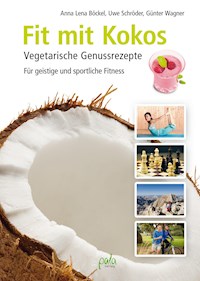 Fit mit Kokos - Anna Lena Böckel - E-Book