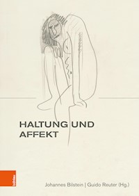 Haltung und Affekt -  - E-Book