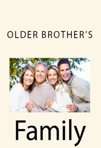 Older Brother's Family: Taboo Erotica - Phoenix Noble - E-Book