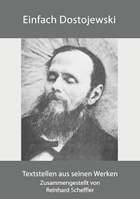 Einfach Dostojewski - Reinhard Scheffler - E-Book