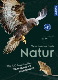 Mein Kosmos-Buch Natur - Bärbel Oftring - E-Book