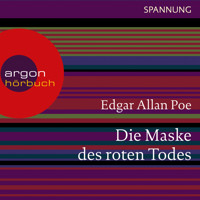 Die Maske des roten Todes (Ungekürzte Lesung) - Edgar Allan Poe - Hörbuch