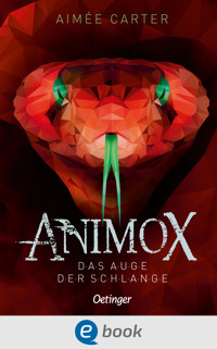 Animox 2. Das Auge der Schlange - Aimée Carter - E-Book