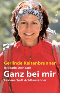Ganz bei mir - Gerlinde Kaltenbrunner - E-Book