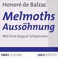 Melmoths Aussöhnung - Honore de Balzac - Hörbuch