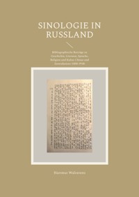 Sinologie in Rußland - Hartmut Walravens - E-Book