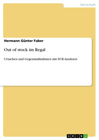Out of stock im Regal - Hermann Günter Faber - E-Book