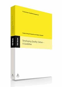 Developing Quality Culture - A Guideline (E-Book, PDF) - Stephan Haubold - E-Book
