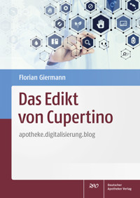 Das Edikt von Cupertino - Florian Giermann - E-Book