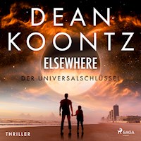 Elsewhere - Der Universalschlüssel: Thriller - Dean Koontz - Hörbuch