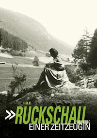 Rückschau einer Zeitzeugin - Christa Goller - E-Book