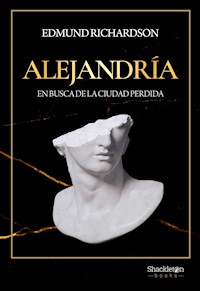 Alejandría - Edmund Richardson - E-Book