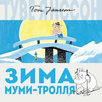 Зима Муми-тролля - Туве Янссон - Hörbuch