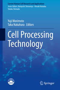 Cell Processing Technology -  - E-Book