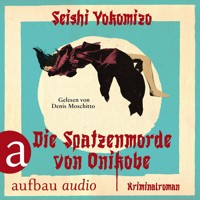 Die Spatzenmorde von Onikobe - Kosuke Kindaichi ermittelt, Band 5 (Ungekürzt) - Seishi Yokomizo - Hörbuch