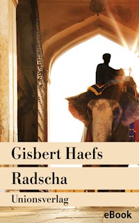 Radscha - Gisbert Haefs - E-Book