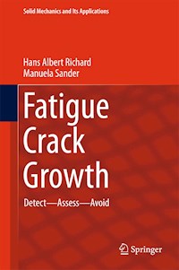 Fatigue Crack Growth - Hans Albert Richard - E-Book