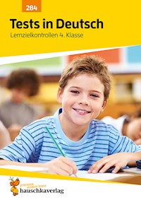 Übungsheft mit Tests in Deutsch 4. Klasse - Ulrike Maier - E-Book