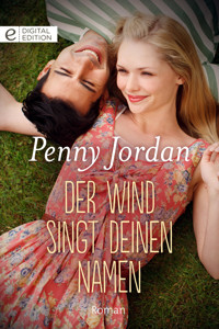 Der Wind singt deinen Namen - Penny Jordan - E-Book