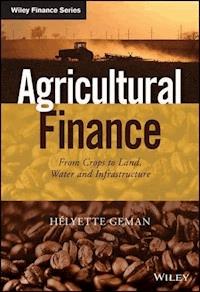 Agricultural Finance - Helyette Geman - E-Book