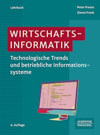 Wirtschaftsinformatik - Peter Preuß - E-Book