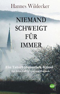 Niemand schweigt für immer - Hannes Wildecker - E-Book